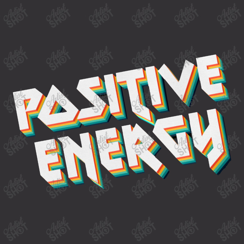 Positive Energy Vintage Hoodie | Artistshot