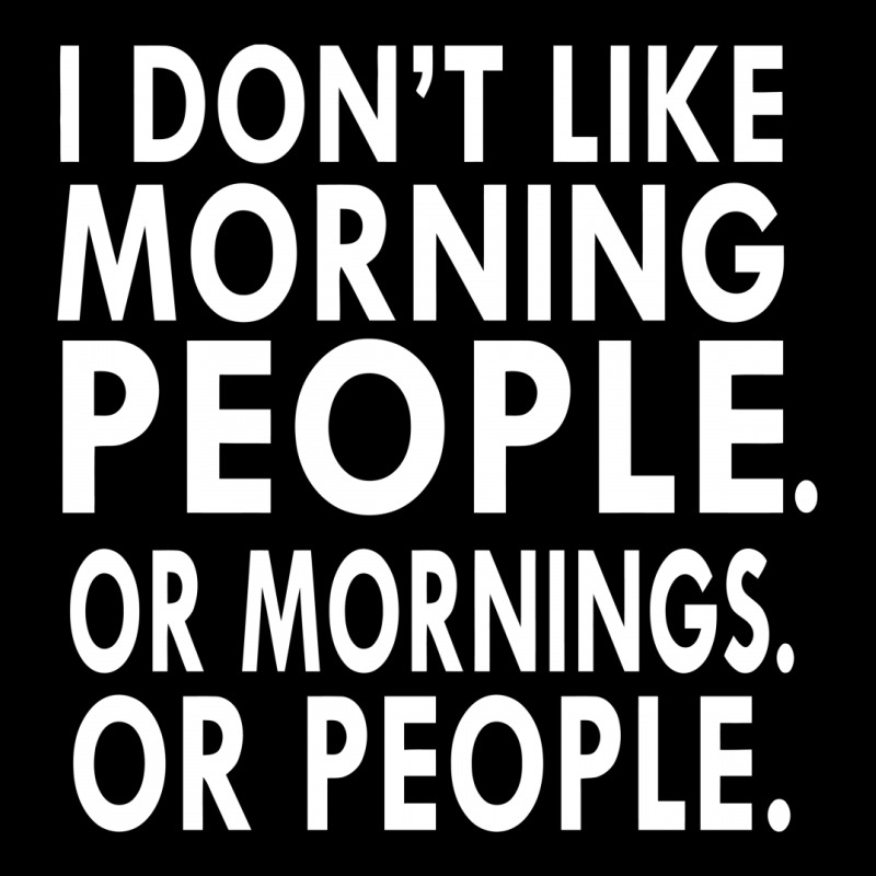 I Don't Like Morning People V-neck Tee | Artistshot