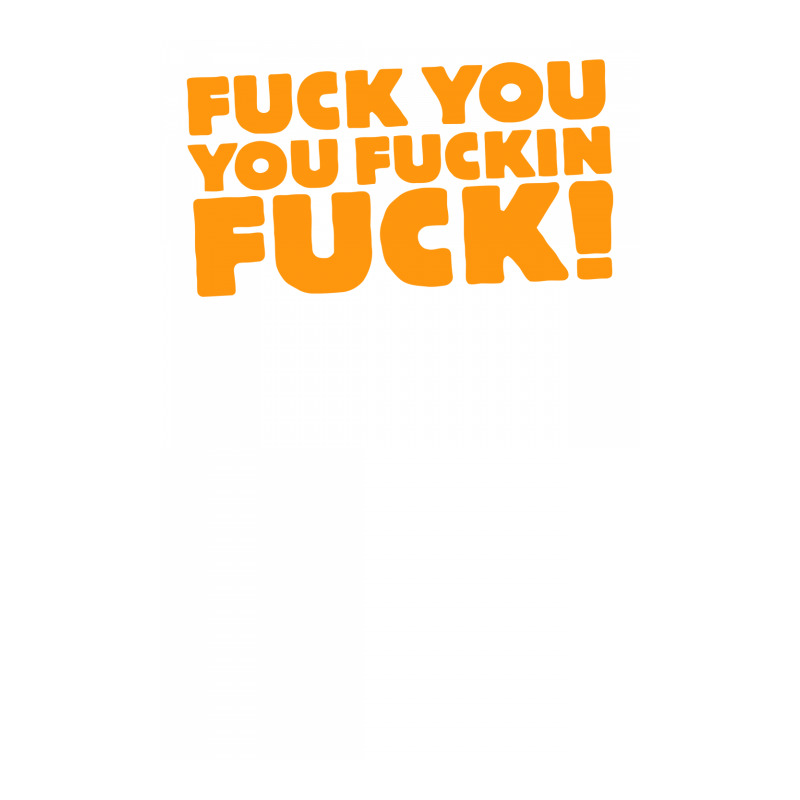 Fuck You You Fuckin Fuck Maternity Scoop Neck T-shirt by putiandini | Artistshot