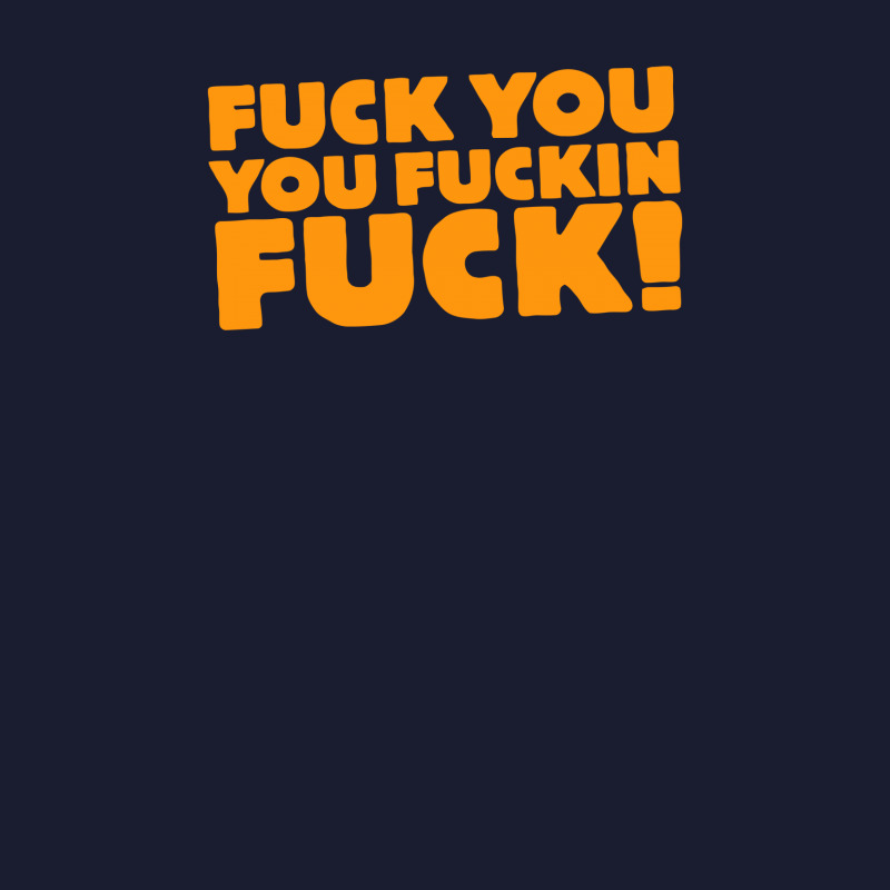 Fuck You You Fuckin Fuck Women's V-Neck T-Shirt by putiandini | Artistshot