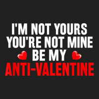 Funny Valentine Poem For Valentines Day Be My Anti Valentine T Shirt Ladies Polo Shirt | Artistshot