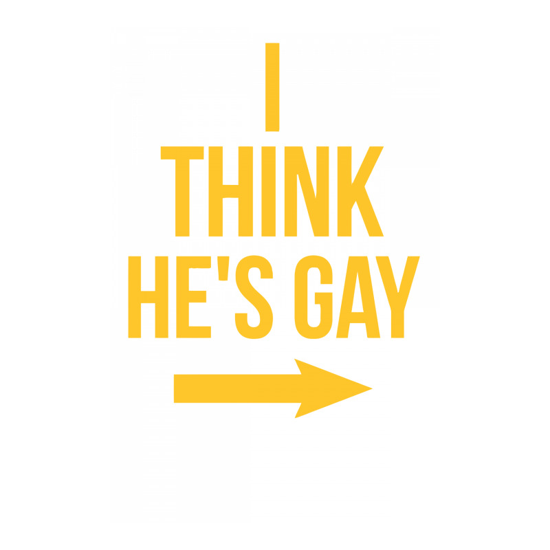 I Think He Is Gay Sticker | Artistshot