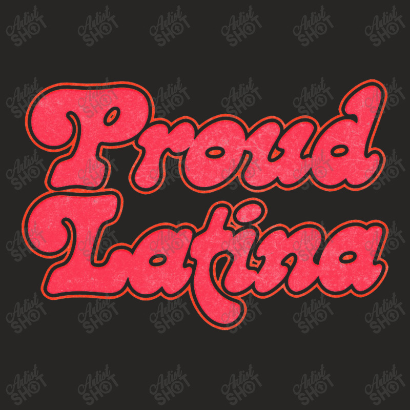 Proud Latina Original Retro Style Design Ladies Fitted T-Shirt by qulonuhun | Artistshot