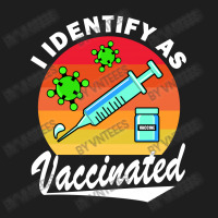 I Identify As Vaccinated Nurse Retro Vintage Classic T-shirt | Artistshot