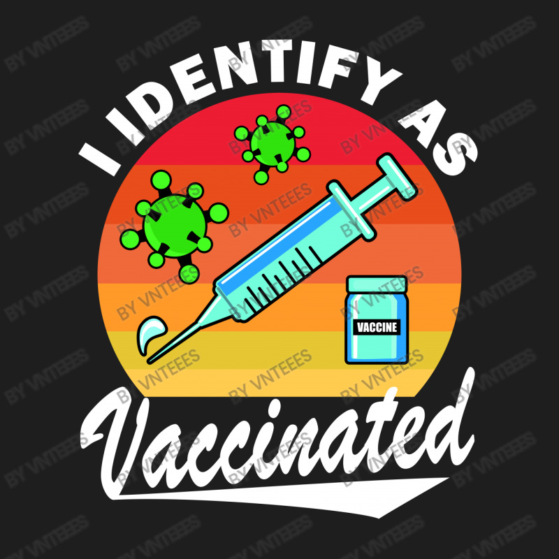 I Identify As Vaccinated Nurse Retro Vintage Classic T-shirt | Artistshot