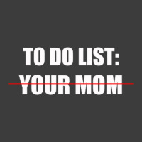 To Do List, Your Mom Men's Polo Shirt | Artistshot