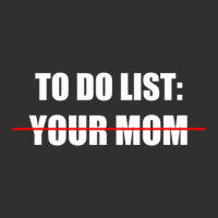 To Do List, Your Mom Champion Hoodie | Artistshot