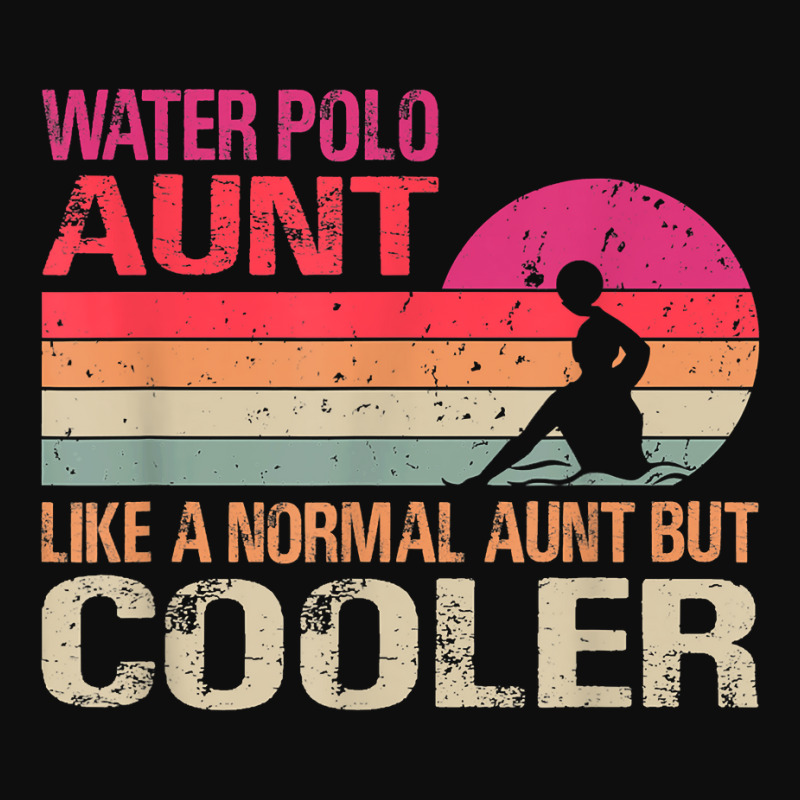 Water Polo Aunt Like A Normal Aunt But Cooler Vintage T Shirt Crop Top ...