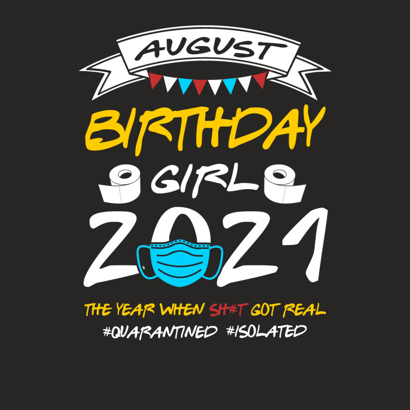 August Birthday Girl 2021 Isolated Ladies Fitted T-Shirt by TwinkleRed.com | Artistshot