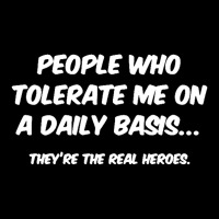 People Who Tolerate Me On A Daily Basis Sarcastic Graphic Novelty Funn V-neck Tee | Artistshot