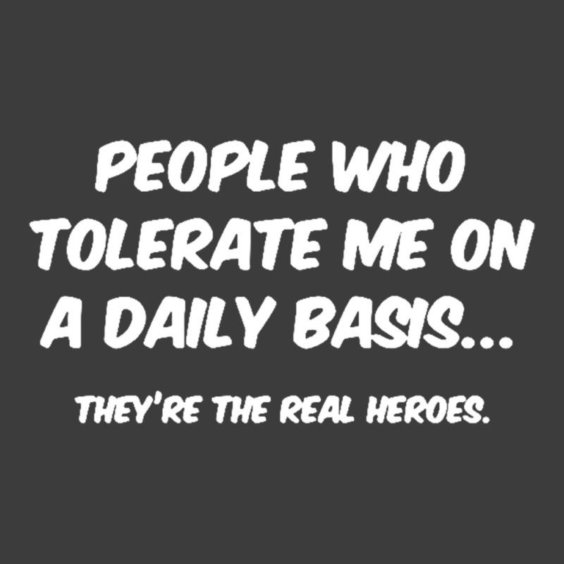 People Who Tolerate Me On A Daily Basis Sarcastic Graphic Novelty Funn Men's Polo Shirt | Artistshot