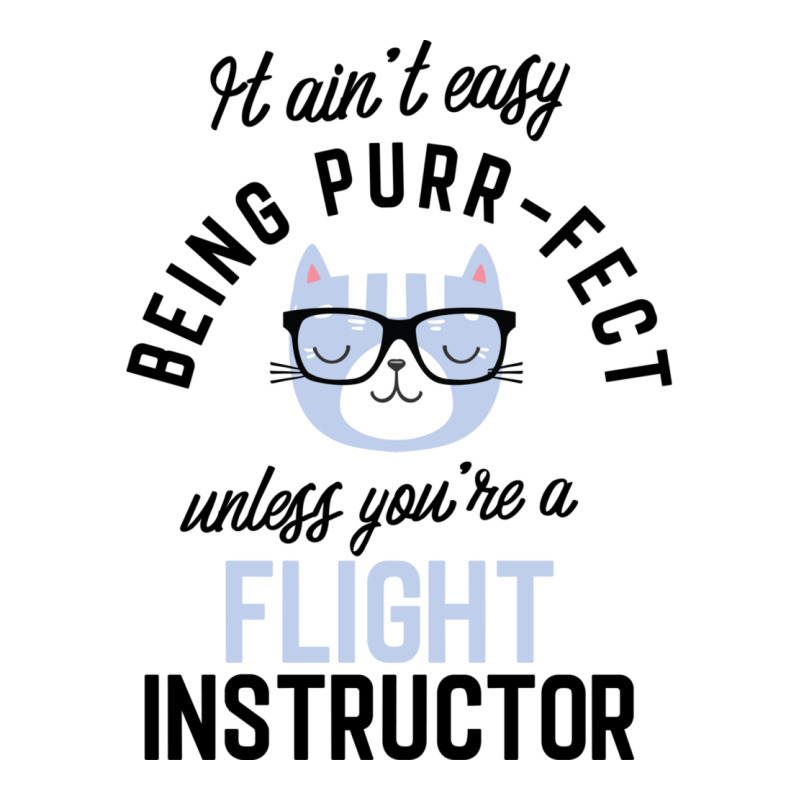 Flight Instructor Cat Gifts For Cat Lovers   It Ain't Easy Being Purr V-neck Tee | Artistshot