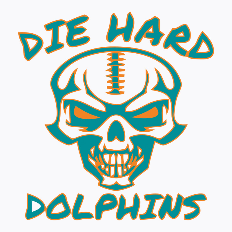 Die Hard Dolphins T-shirt | Artistshot