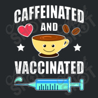 Coffee Lover Caffeinated And Vaccinated Crewneck Sweatshirt | Artistshot