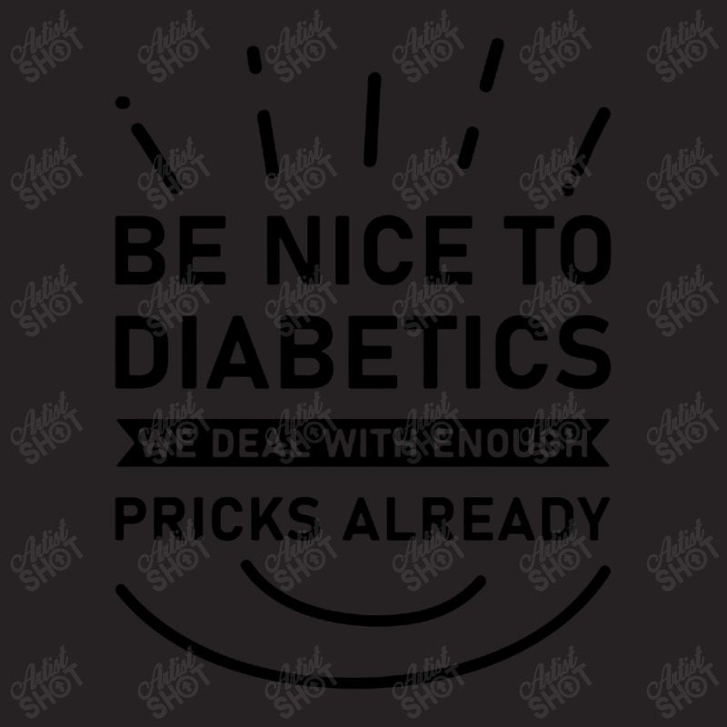 Be Nice To Diabetics We Deal With Enough Pricks Vintage Cap by Cucakrowo | Artistshot