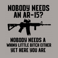 Nobody Needs An Ar-15 Racerback Tank | Artistshot