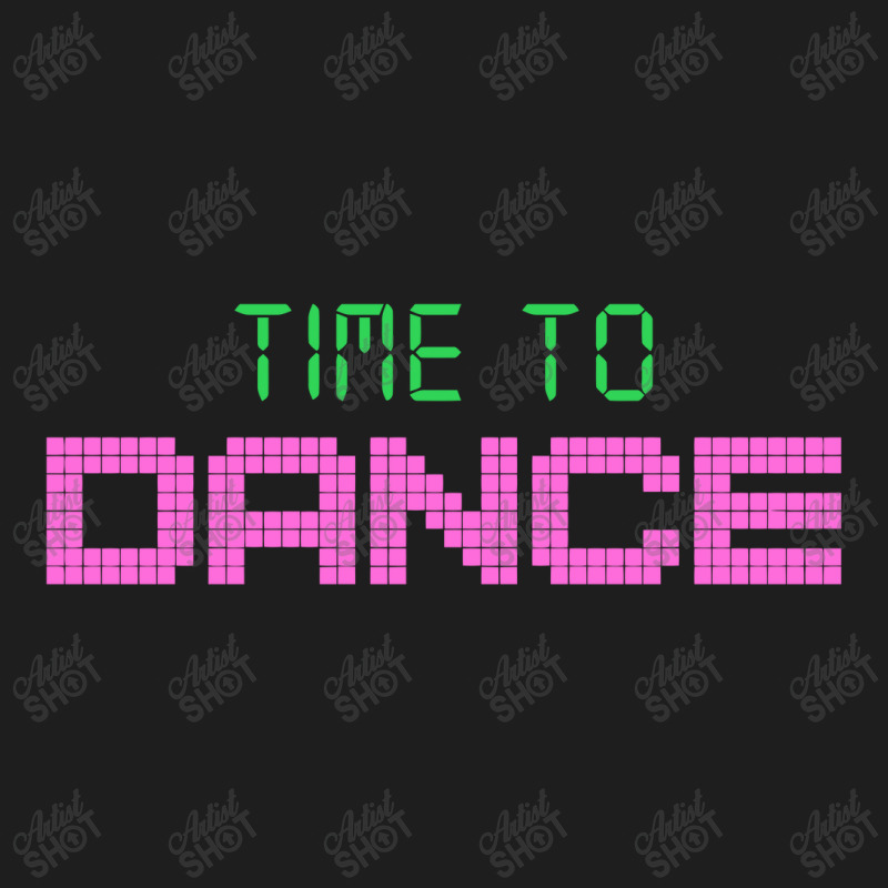 Time To Dance Classic T-shirt by mampubae | Artistshot