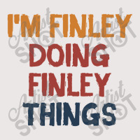 I'm Finley Doing Finley Things Pocket T-shirt | Artistshot