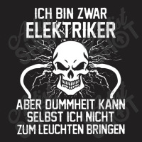 Ich Bin Zwar Elektriker Spruch Manner T-shirt | Artistshot