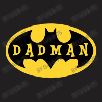 Dadman - Super Dadman Bat Hero Funny T-shirt | Artistshot