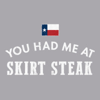 You Had Me At Skirt Steak Texas Cattle Beef Bone Grill Bbq Sweatshirt Youth 3/4 Sleeve | Artistshot