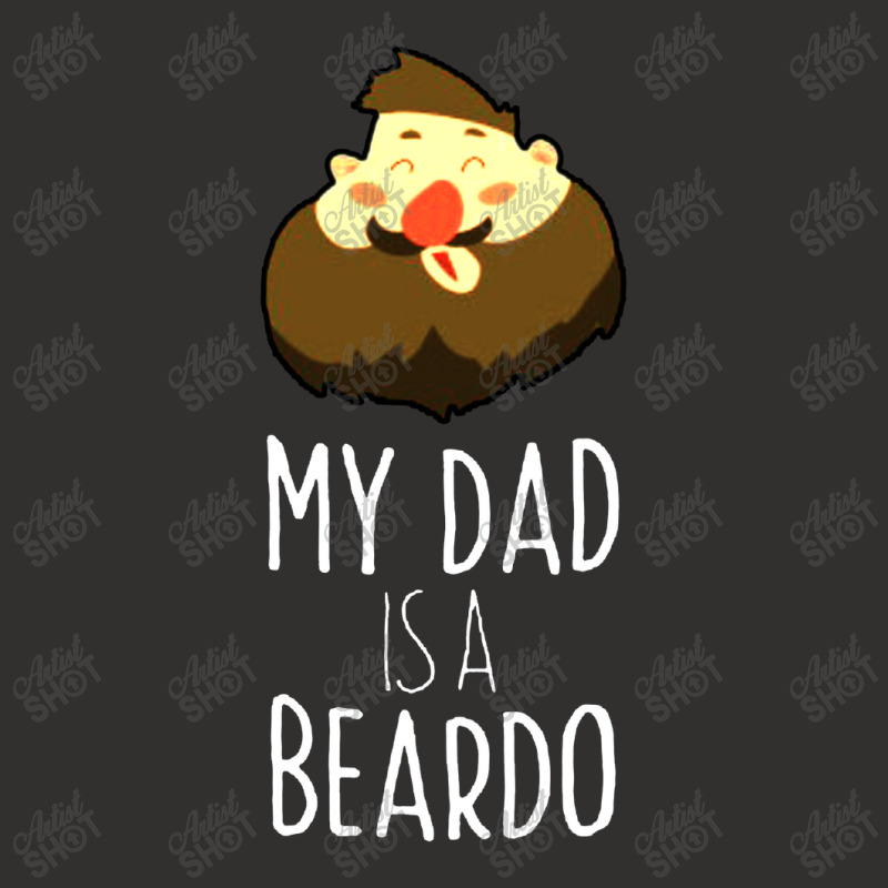 My Dad Is A Beardo Champion Hoodie | Artistshot