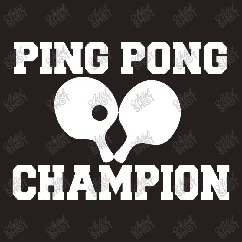 Ping Pong Champion Tank Top | Artistshot