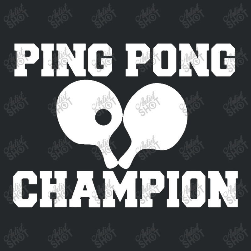 Ping Pong Champion Crewneck Sweatshirt | Artistshot