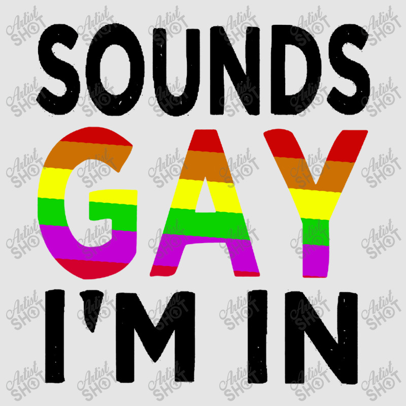 Sounds Gay Exclusive T-shirt | Artistshot