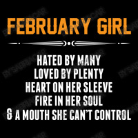 February Girl Hated By Many Zipper Hoodie | Artistshot