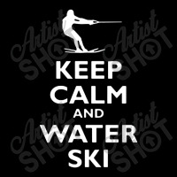 Keep Calm And Water Ski Zipper Hoodie | Artistshot