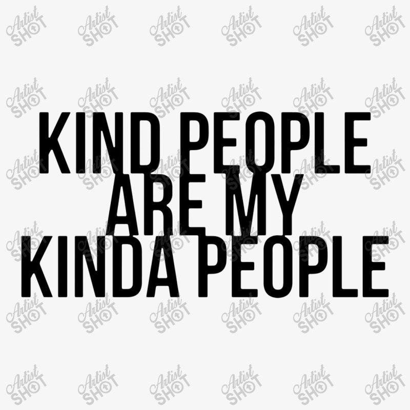 Kind People Are My Kinda People Ladies Fitted T-Shirt by netintern | Artistshot