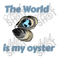 The World Is My Oyster V-neck Tee | Artistshot