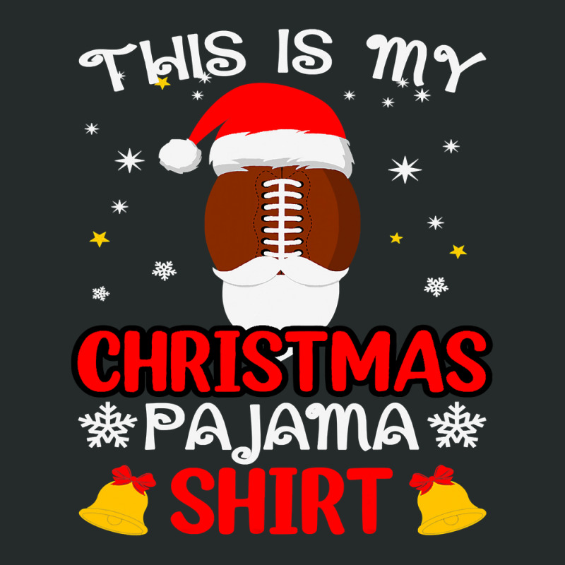 Football This Is My Christmas Pajama Funny Santa Football 412 Women's Triblend Scoop T-shirt by circularflap | Artistshot