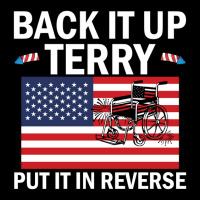 Back It Up Terry Put In Reverse 4th Of July Independence Day Pocket T-shirt | Artistshot