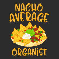 Cinco De Mayo Nacho Average Organist Mexican Fiesta Gift Exclusive T-shirt | Artistshot