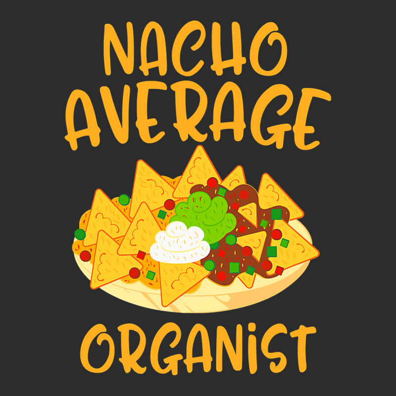 Cinco De Mayo Nacho Average Organist Mexican Fiesta Gift Exclusive T-shirt by Hoangduong | Artistshot