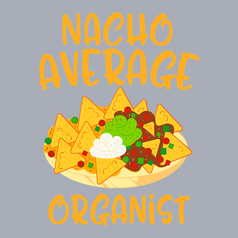 Cinco De Mayo Nacho Average Organist Mexican Fiesta Gift Tank Dress by Hoangduong | Artistshot