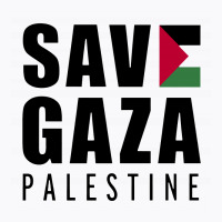 Save Gaza Quote T-shirt | Artistshot