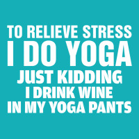To Relieve Stress I Do Yoga All Over Men's T-shirt | Artistshot