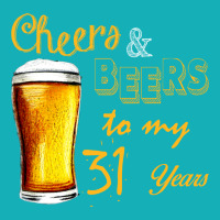 Cheers And Beers To  My 31 Years All Over Men's T-shirt | Artistshot