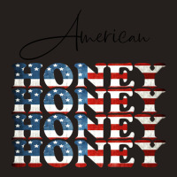 American Honey, 4th Of July Independence Day Tank Top | Artistshot