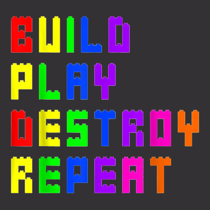 Build Play Destroy Building Blocks Master Builder Engineer Vintage Hoodie | Artistshot