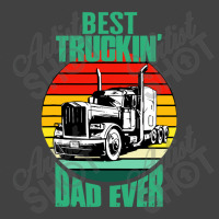 Best Truckin' Dad Ever Retro Trucker Dad Funny Vintage T-shirt | Artistshot