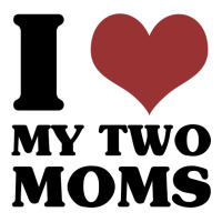 I Love My Two Moms Men's T-shirt Pajama Set | Artistshot