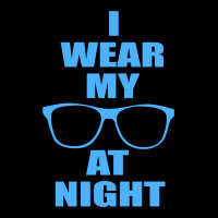 I Wear My Sunglasses At Night Funny Men's Long Sleeve Pajama Set | Artistshot