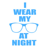 I Wear My Sunglasses At Night Funny Men's T-shirt Pajama Set | Artistshot