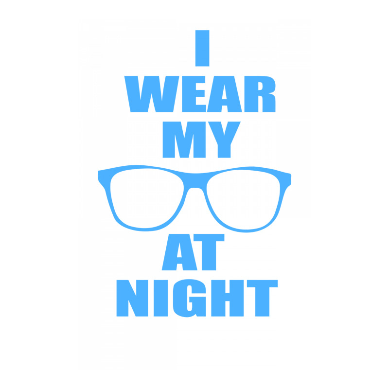 I Wear My Sunglasses At Night Funny Men's T-shirt Pajama Set | Artistshot