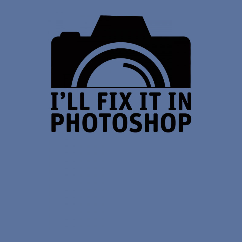 I'll Fix It In Photoshop Lightweight Hoodie | Artistshot