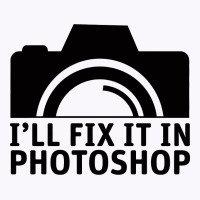 I'll Fix It In Photoshop Tank Top | Artistshot